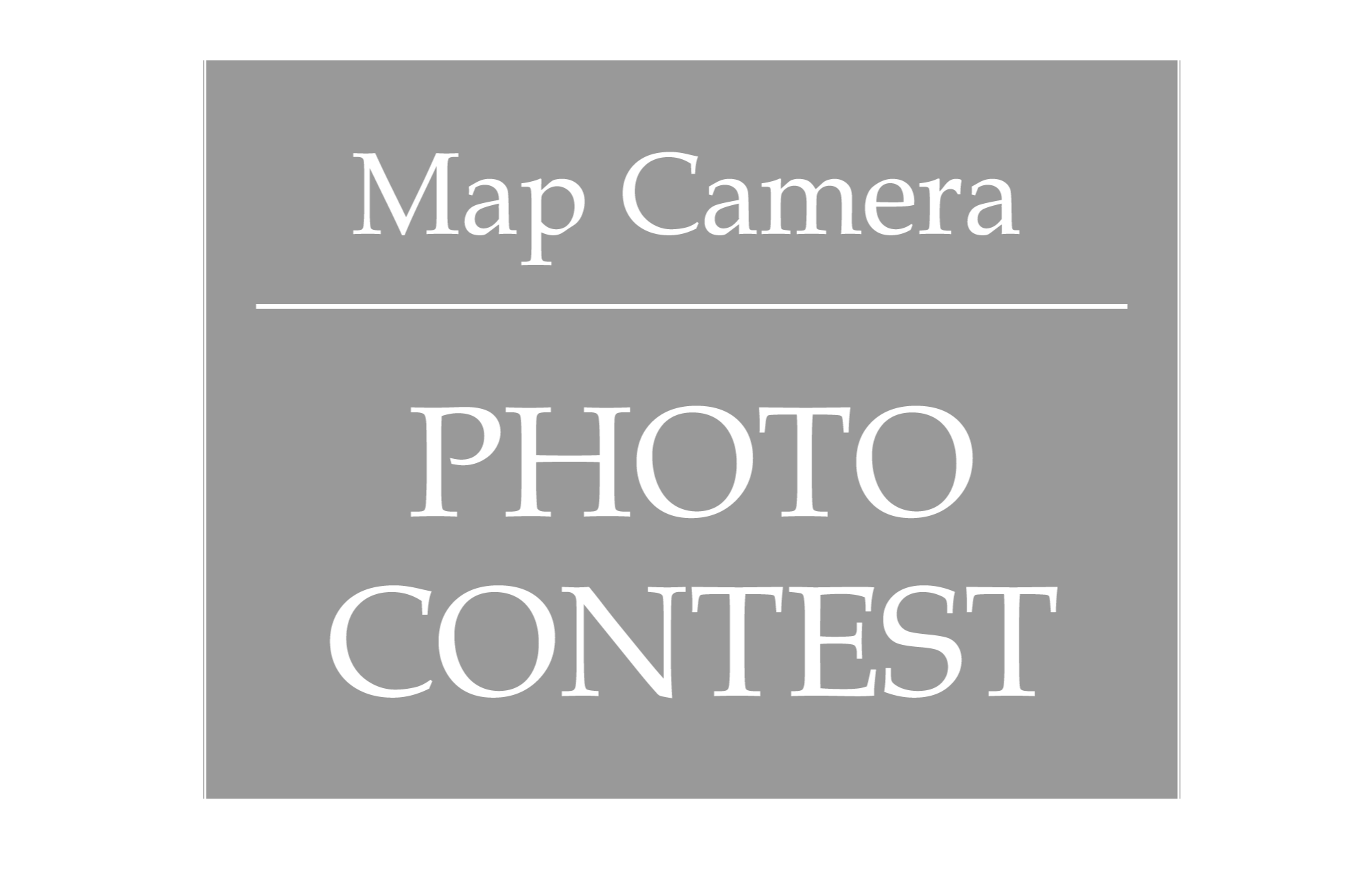 Map Camera Photo Contest 30th